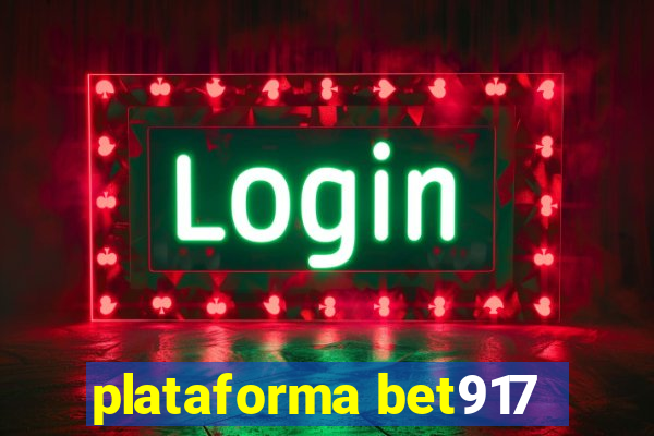 plataforma bet917